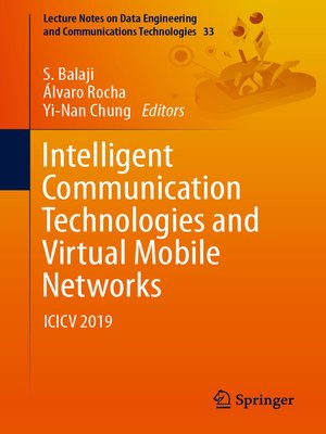 cover image of Intelligent Communication Technologies and Virtual Mobile Networks